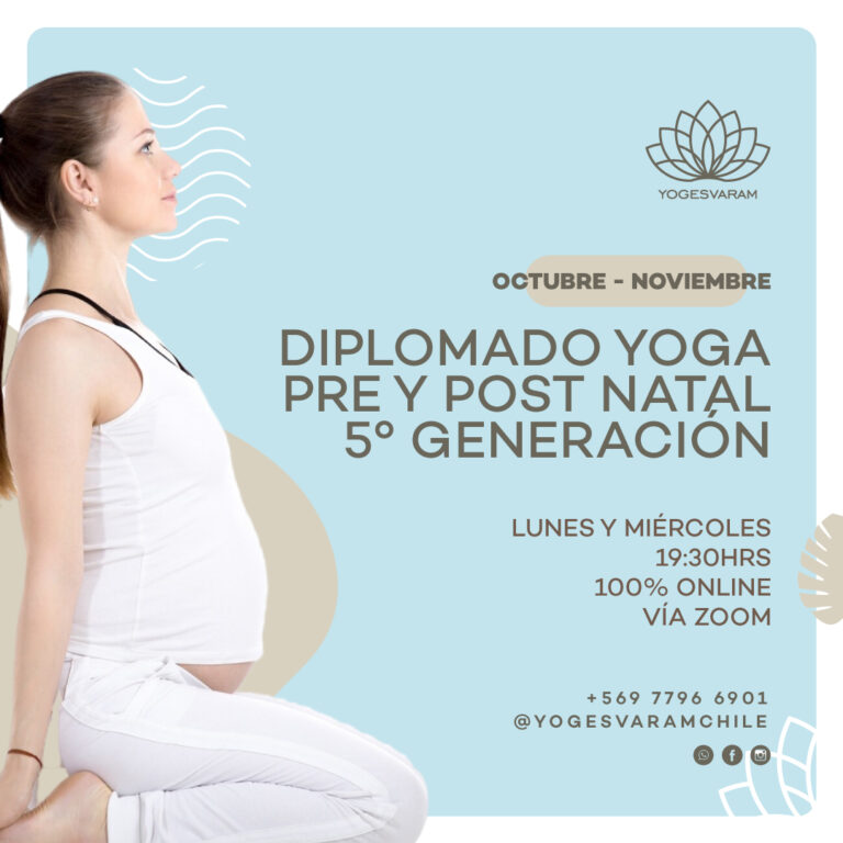 Diplomado yoga pre y post natal octubre – noviembre 2024