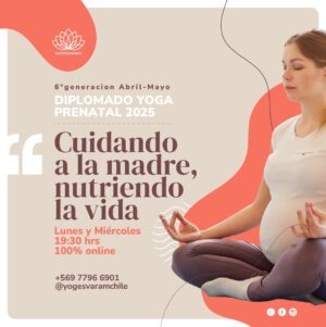 Diplomado yoga prenatal Abril-Mayo 2025